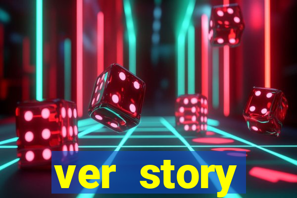 ver story anonimamente online